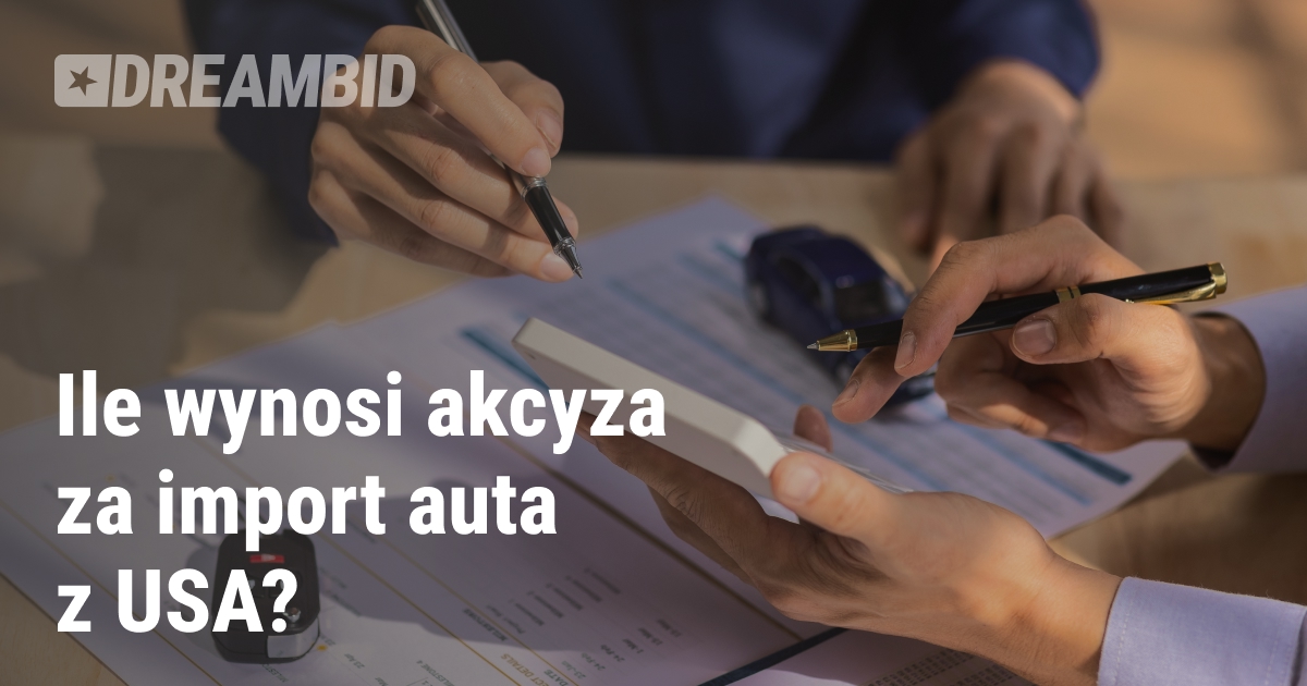 Akcyza za importowany samochód z USA i opinia rzeczoznawcy